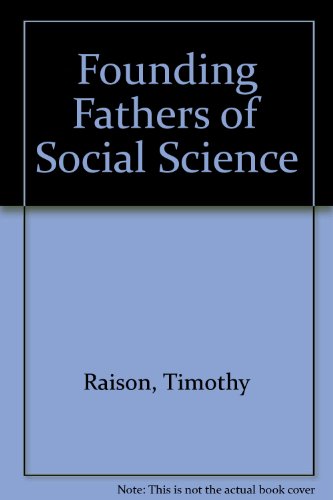 9780859674591: Founding Fathers of Social Science