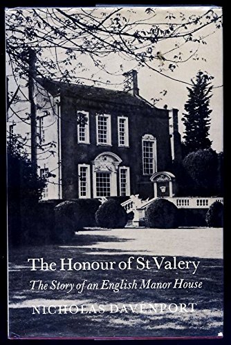 Stock image for The Honour Of St. Valery: The Story Of An English MAnor House for sale by GloryBe Books & Ephemera, LLC