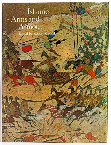 Stock image for Islamic Arms and Armour for sale by Louis Tinner Bookshop