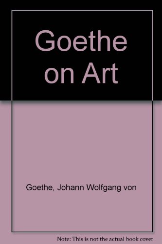 9780859674942: Goethe on art