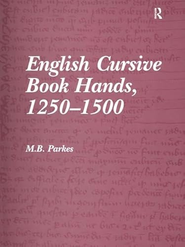 9780859675352: English Cursive Book Hands, 1250-1500