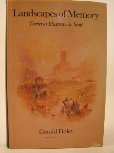 9780859675628: Landscapes of Memory: Turner as Illustrator to Scott