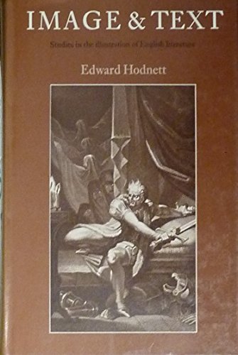 9780859676038: Image and Text: Studies in the Illustrations of English Literature
