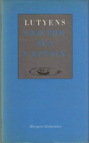 Lutyens and the Sea Captain