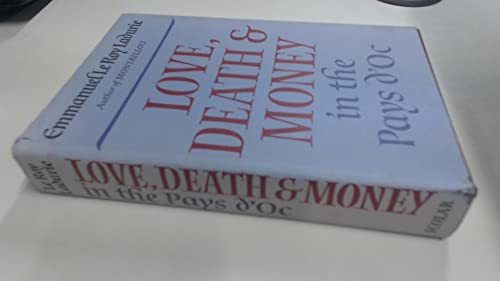 9780859676557: Love, death, and money in the Pays d'oc