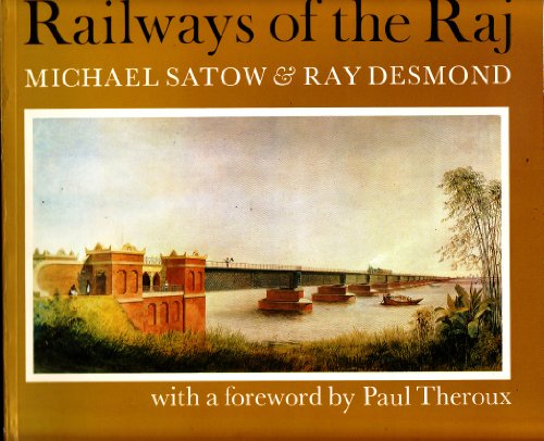 Imagen de archivo de Railways of the Raj. a la venta por Magus Books Seattle