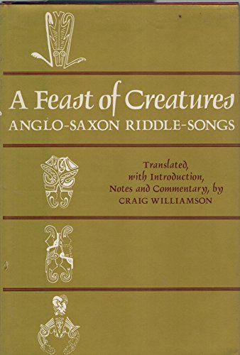 9780859676717: A Feast of Creatures: Anglo-Saxon Riddle-Songs