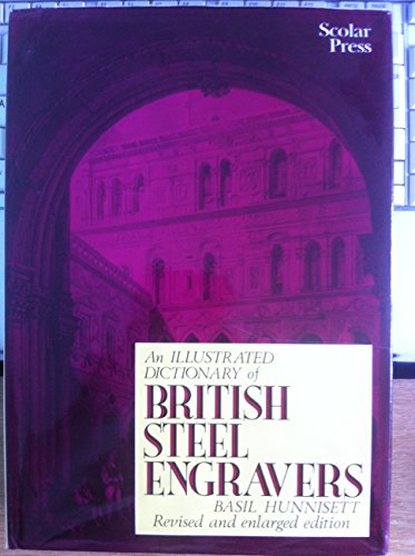 9780859677400: An Illustrated Dictionary of British Steel Engravers