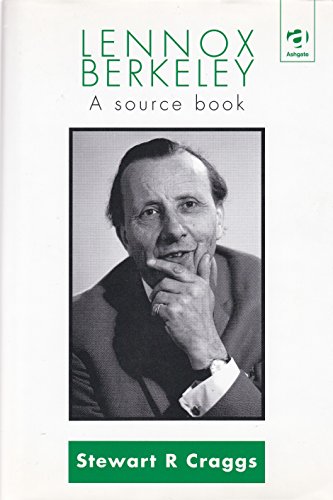 Beispielbild fr Lennox Berkeley: A Source Book zum Verkauf von Powell's Bookstores Chicago, ABAA