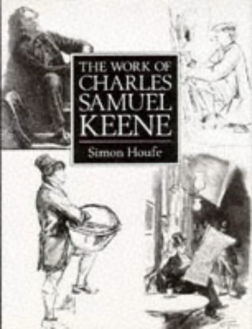 Beispielbild fr The Work of Charles Samuel Keene zum Verkauf von Goldstone Books