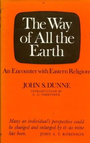 Beispielbild fr Way of All the Earth: Encounter with Eastern Religions zum Verkauf von WorldofBooks