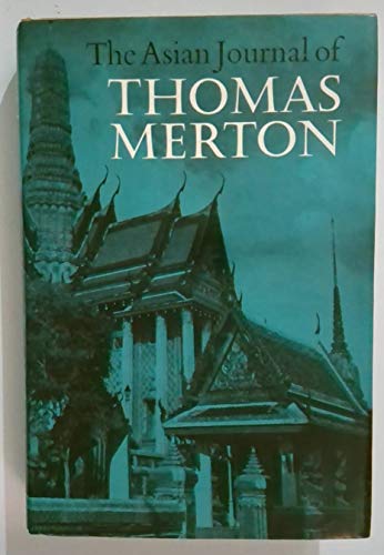 Asian Journal (9780859690218) by Thomas Merton