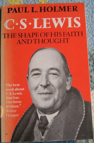 Beispielbild fr C.S.Lewis: The Shape of His Faith and Thought zum Verkauf von SGOIS