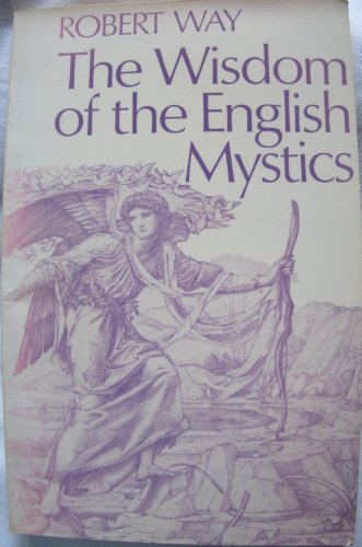 Stock image for Wisdom of the English Mystics for sale by WorldofBooks