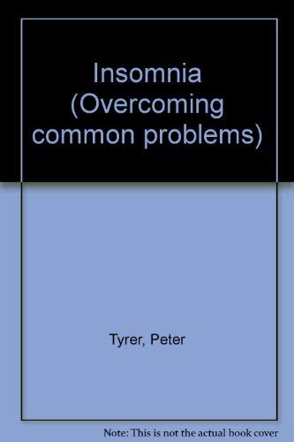 Imagen de archivo de Insomnia: Overcoming Common Problems a la venta por GloryBe Books & Ephemera, LLC