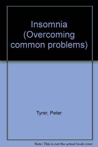 Stock image for Insomnia: Overcoming Common Problems for sale by GloryBe Books & Ephemera, LLC