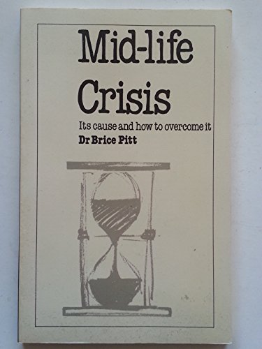 Mid-life Crisis (9780859692991) by Pitt, Brice