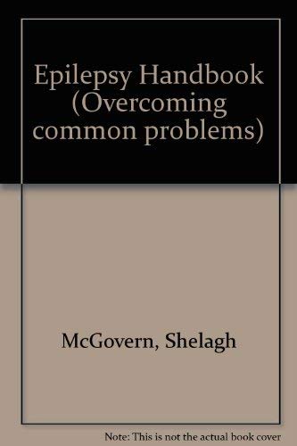 Stock image for Epilepsy Handbook (Overcoming common problems) for sale by Kennys Bookstore