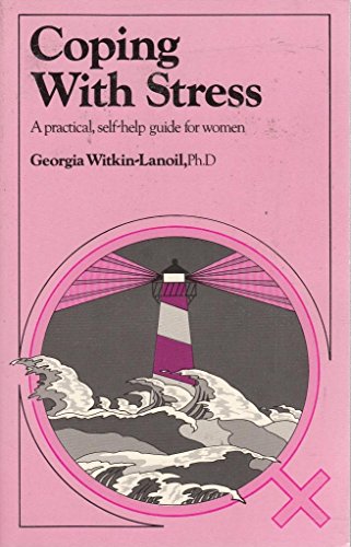 Beispielbild fr Coping with Stress: A Practical Self-help Guide for Women zum Verkauf von WorldofBooks