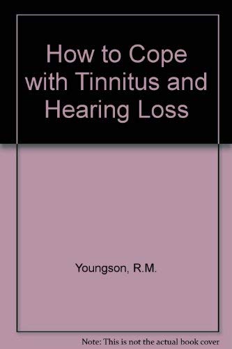 9780859694940: How to Cope with Tinnitus and Hearing Loss