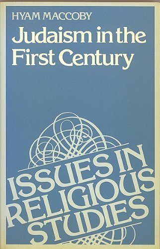 9780859695503: Judaism in the First Century (Issues in Religious Studies)