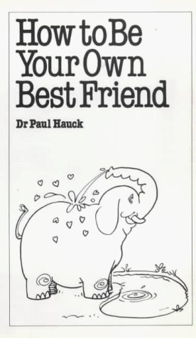 Imagen de archivo de How to Be Your Own Best Friend a la venta por WorldofBooks