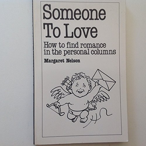 Beispielbild fr Someone to Love (Overcoming common problems) zum Verkauf von AwesomeBooks