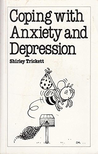 Beispielbild fr Coping with Anxiety and Depression (Overcoming common problems) zum Verkauf von AwesomeBooks