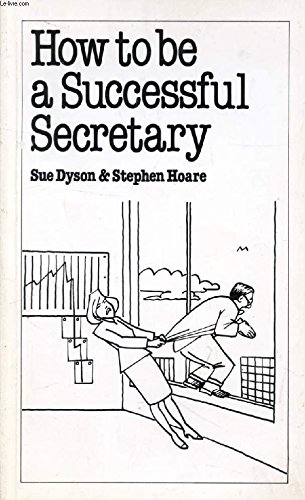 Imagen de archivo de How to be a Successful Secretary a la venta por WorldofBooks