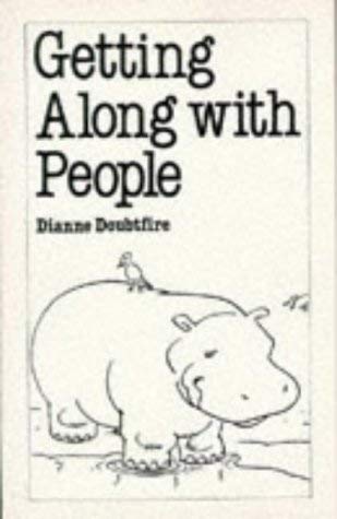 9780859696005: Getting Along with People (Overcoming Common Problems)