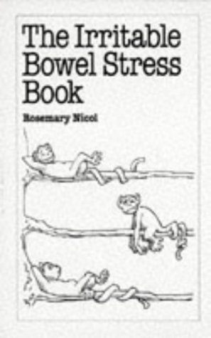 Stock image for The Irritable Bowel Stress Book for sale by Wonder Book