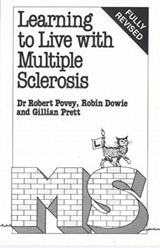 9780859696548: Learning to Live with Multiple Sclerosis (Overcoming Common Problems)