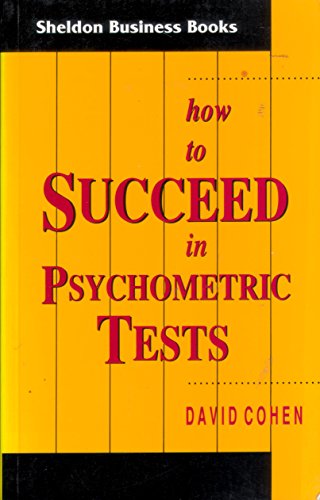 Beispielbild fr How to Succeed in Psychometric Tests zum Verkauf von Better World Books