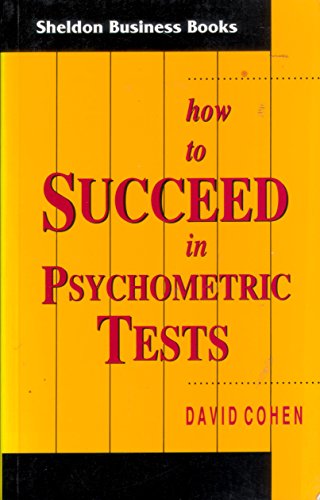 9780859696586: How to Succeed in Psychometric Tests (Sheldon Business Books)