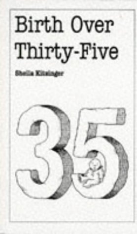 Beispielbild fr Birth Over 35 zum Verkauf von ThriftBooks-Dallas
