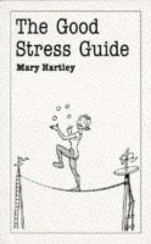 Imagen de archivo de The Good Stress Guide (Overcoming common problems) a la venta por WorldofBooks