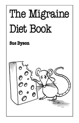 9780859697194: Migraine Diet Book, The (Overcoming common problems)