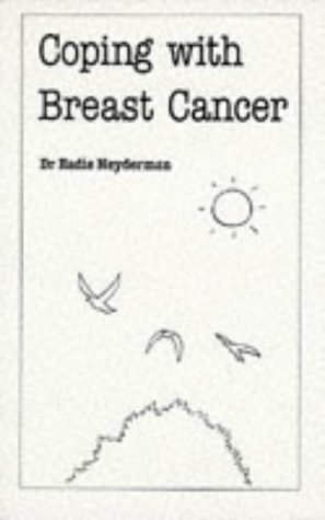 Imagen de archivo de Coping with Breast Cancer (Overcoming Common Problems) a la venta por The Guru Bookshop