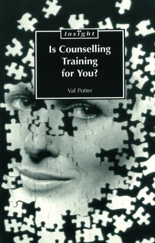 Stock image for Is Counselling Training for You? (Sheldon Insight S.) for sale by WorldofBooks