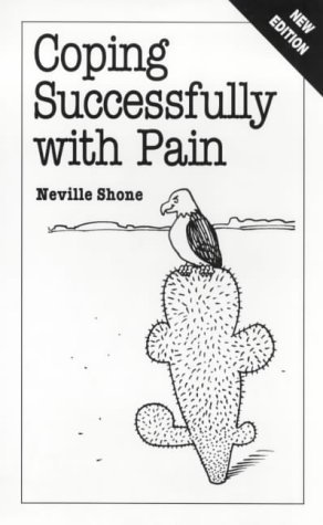 9780859697507: Coping Successfully with Pain (Overcoming common problems)