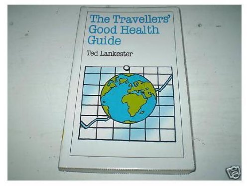 Imagen de archivo de The Traveller's Good Health Guide (Overcoming Common Problems Series) a la venta por AwesomeBooks