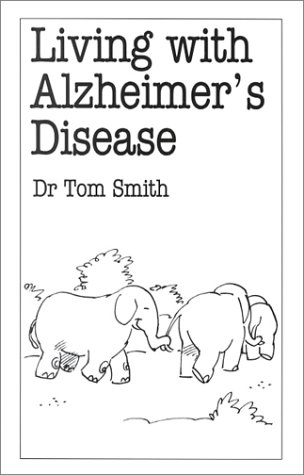 Beispielbild fr Living with Alzheimers Disease (Overcoming Common Problems S.) zum Verkauf von AwesomeBooks