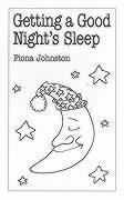 Stock image for Getting a Good Night's Sleep (Overcoming Common Problems S.) for sale by WorldofBooks