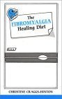 Beispielbild fr Fibromyalgia Healing Diet (Overcoming common problems) zum Verkauf von WorldofBooks