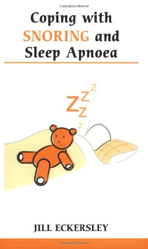 Stock image for Coping with Snoring and Sleep Apnea for sale by Better World Books