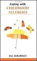 Stock image for Coping with Childhood Allergies for sale by Better World Books Ltd