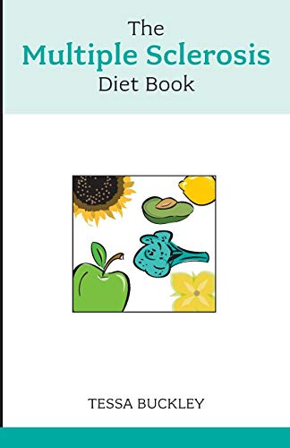 Beispielbild fr The Multiple Sclerosis Diet Book: Help and Advice for This Chronic Condition zum Verkauf von WorldofBooks