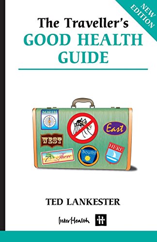 Stock image for Traveller's Good Health Guide for sale by AwesomeBooks