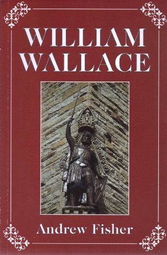 Stock image for William Wallace for sale by ThriftBooks-Dallas