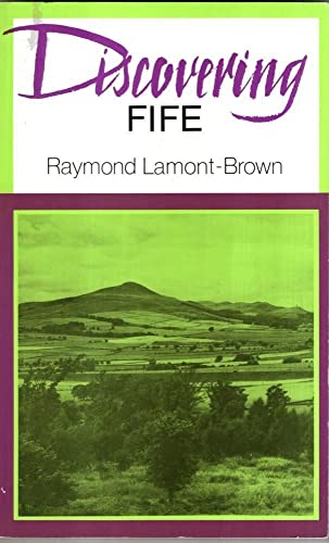 9780859762045: Discovering Fife